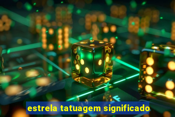 estrela tatuagem significado